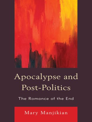 cover image of Apocalypse and Post-Politics